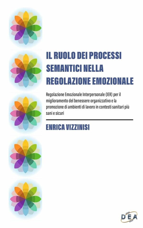 IL RUOLO DEI PROCESSI SEMANTICI NELLA REGOLAZIONE EMOZIONALE